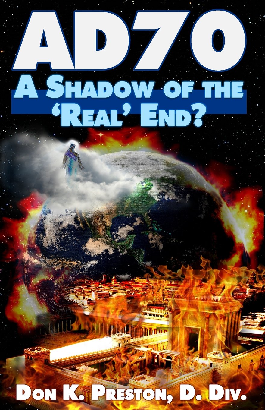 AD 70: A Shadow of the "Real" End? book cover